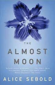 Livro The Almost Moon - Alice Sebold [2007]