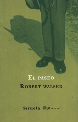 El Paseo (coedicion), De Walser, Robert. Editorial Siruela, Tapa Blanda En Español, 2015