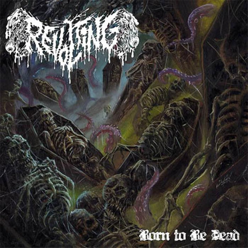 Cd Born To Be Dead (revolting) Estándar