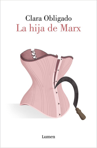 Libro Hija De Marx, La - Obligado, Clara