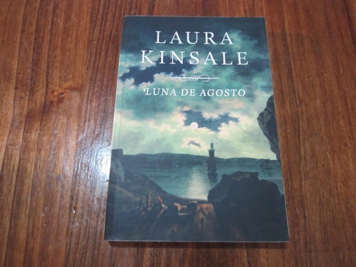 Luna De Agosto - Laura Kinsale - Ed: Plaza & Janes