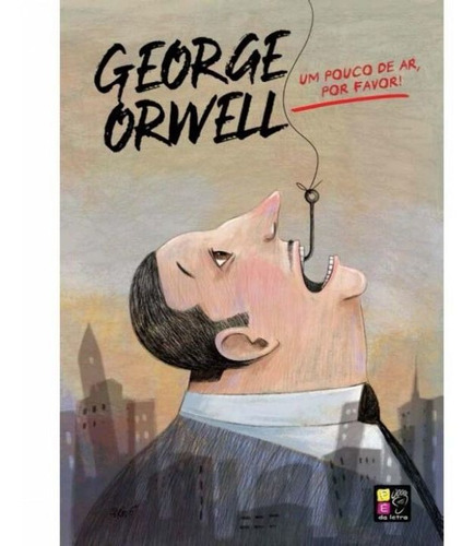 Um Pouco De Ar, Por Favor, De Orwell, George. Editora Pé Da Letra Em Português