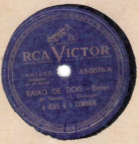 4 Ases E 1 Coringa: Baiao De Dois-paraiba /78 Rpm Rca Victor