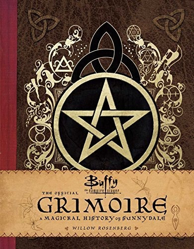 Book : Buffy The Vampire Slayer The Official Grimoire A...