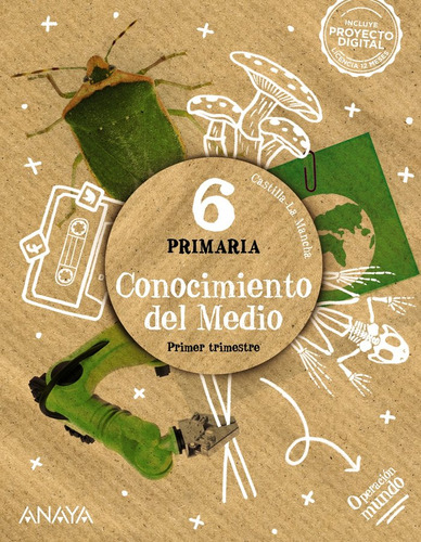 Libro Conocimiento Medio 6âºep Operacion Mundo 23 - Aa.vv