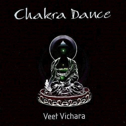 Chakra Dance - Veet Vichara (cd) 