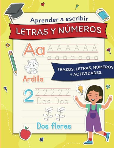 Aprender A Escribir Letras Y Números: Libro De Caligrafía Pa