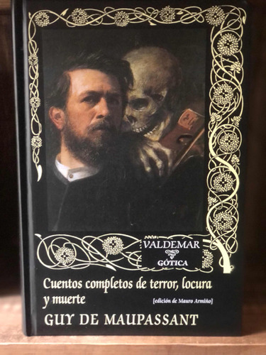 Cuentos Completos De Terror, Locura..guy Maupassant Valdemar