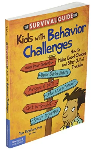 Book : The Survival Guide For Kids With Behavior Challenges