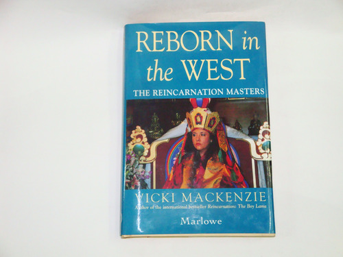 Reborn In The West   - Vicki  Mackenzie