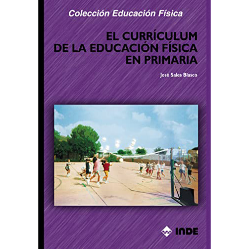 Curriculum De La Educacion Fisica En Primaria ,el - #c