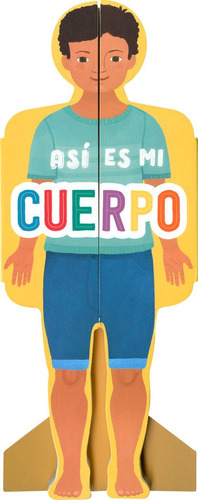 Libro Asi Es Mi Cuerpo - Niã¿o - Ediciones, Susaeta