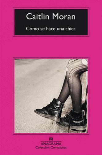 Libro Cómo Se Hace Una Chica