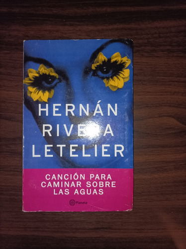 Libro ( Novela Festiva, Irónica, Un Mágico Viaje Por Chile )