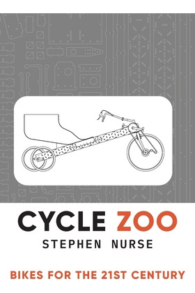 Libro Cycle Zoo: Bikes For The 21st Century - Nurse, Step...