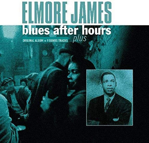 Vinilo: Blues After Hours Plus + 9 Bonus Tracks