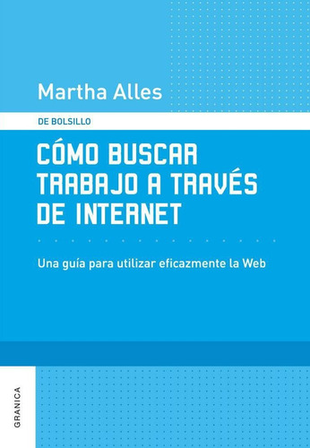 Como Buscar Trabajo A Traves De Internet - Martha Alles
