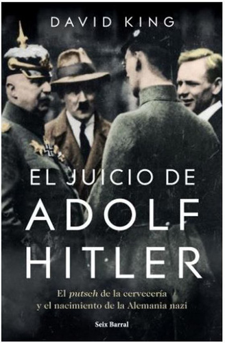 El Juicio De Adolf Hitler - David King