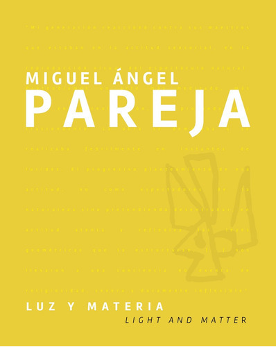 Miguel Ángel Pareja Luz Y Materia, De Vários Autores. Editorial Varios, Tapa Blanda En Español