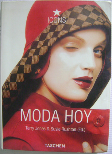 Moda Hoy - Terry Jones / Susie Rushton