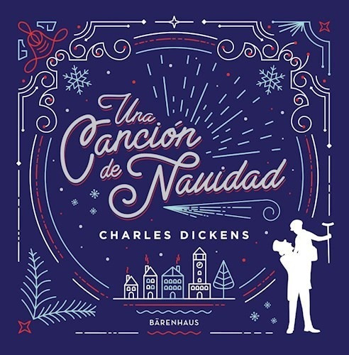 Una Cancion De Navidad - Dickens Charles (libro)