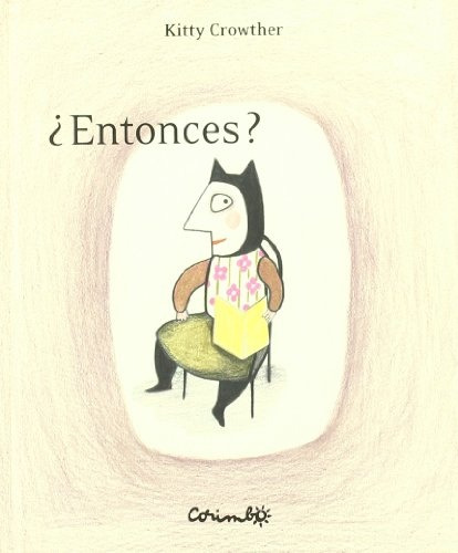 Entonces ?