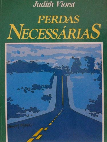 Livro Perdas Necessárias Judith Viorst (Usado)