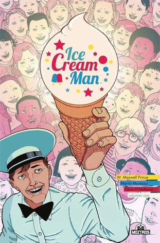 Moztros - Ovni Press - Ice Cream Man - Pack Tomos A La Fecha