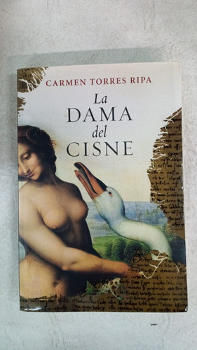 La Dama Del Cisne - Carmen Torres Ripa - Plaza Y Janes