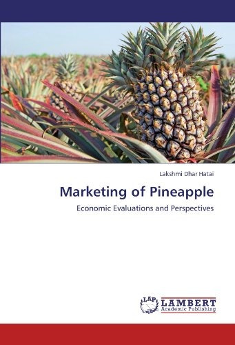 Marketing Of Pineapple Economic Evaluations And Perspectives