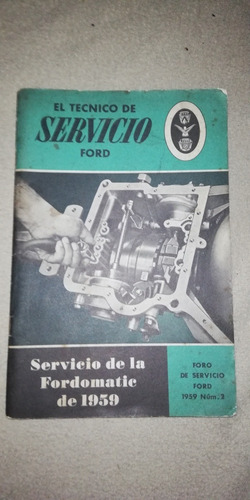 El Técnico De Servicio Ford 1959