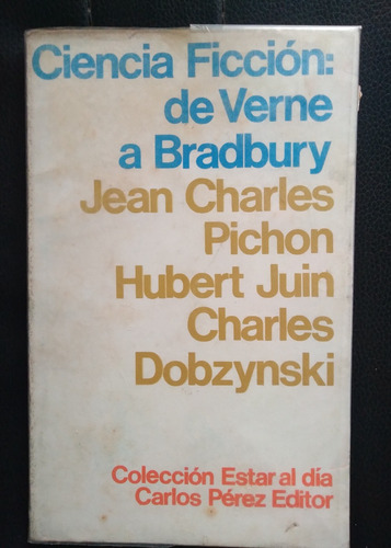 Ciencia Ficción De Verne A Bradbury Ensayos Estudio 1969 96p