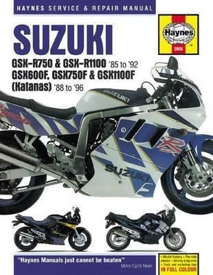 Suzuki Gsx-r750  And  Gsx-r1100, Gsx600f, Gsx750f  And  Gsx1