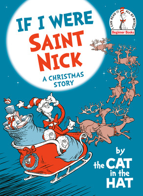 Libro If I Were Saint Nick---by The Cat In The Hat: A Chr...