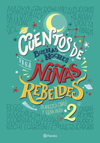 Cuentos De Buenas Noches 2 Para Niñas Rebeldes 2 - Francesca