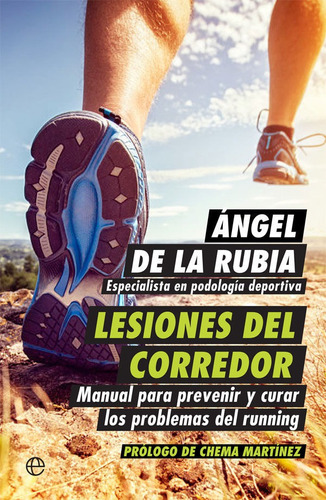 Lesiones Del Corredor - De La Rubia,angel