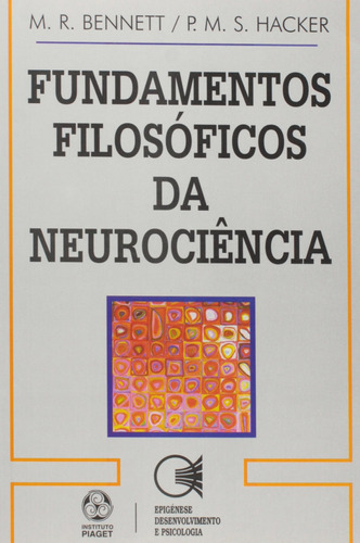 Libro Fundamentos Filosoficos Da Neurociencia - Bennet, M.