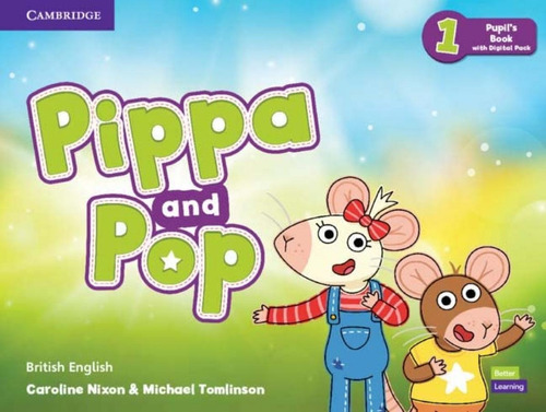 Pippa And Pop Level 1 Pupils Book de Caroline Nixon y Michael Tomlinson Vol. 1. Editorial Cambridge Tapa Blanda En Inglés 2022