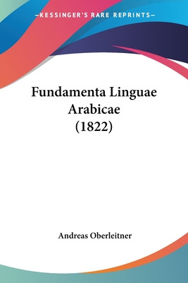 Libro Fundamenta Linguae Arabicae (1822) - Oberleitner, A...