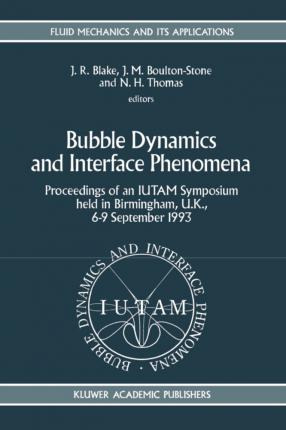 Libro Bubble Dynamics And Interface Phenomena : Proceedin...