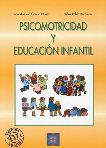 Psicomotricidad Y Educación Infantil: 2