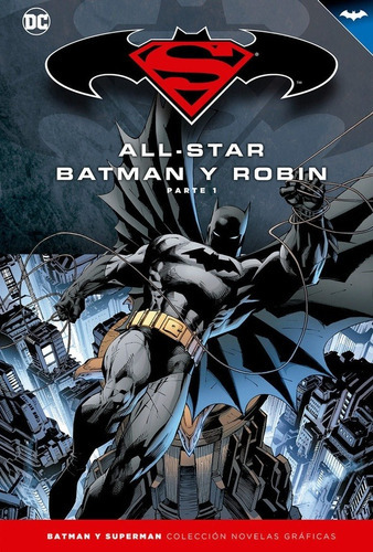 All-star Batman Y Robin Parte 1 (tapa Dura), De Autor. Editorial Dc Comics En Español