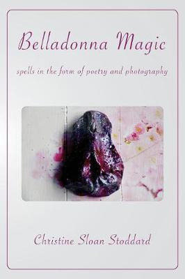 Libro Belladonna Magic : Spells In The Form Of Poetry And...