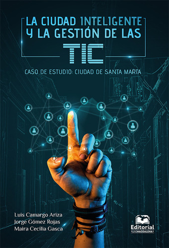 La Cuidad Inteligente Y La Gestión De Las Tic