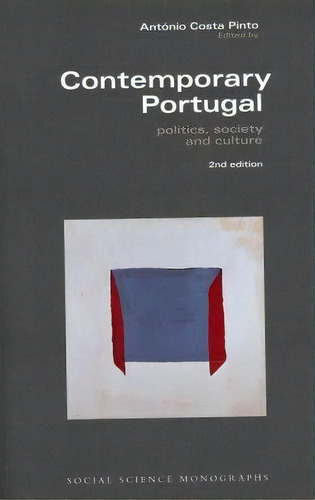 Contemporary Portugal - Politics, Society, And Culture, De Antonio Costa Pinto. Editorial East European Monographs, Tapa Dura En Inglés