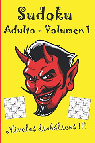 Sudoku Adulto - Volumen 1: Niveles Diabolicos - Dar O Compla