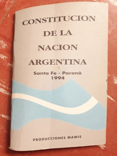 Constitucion De La Nacion Argentina 1994