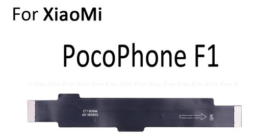 Flex Lcd Conector A Placa Para Xiaomi Pocophone Poco F1