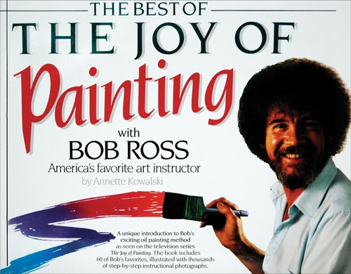 Bob Ross Books-the Best Of The Joy Of Painting