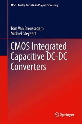 Libro Cmos Integrated Capacitive Dc-dc Converters - Tom V...